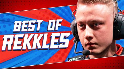 Best Of Rekkles 3 .
